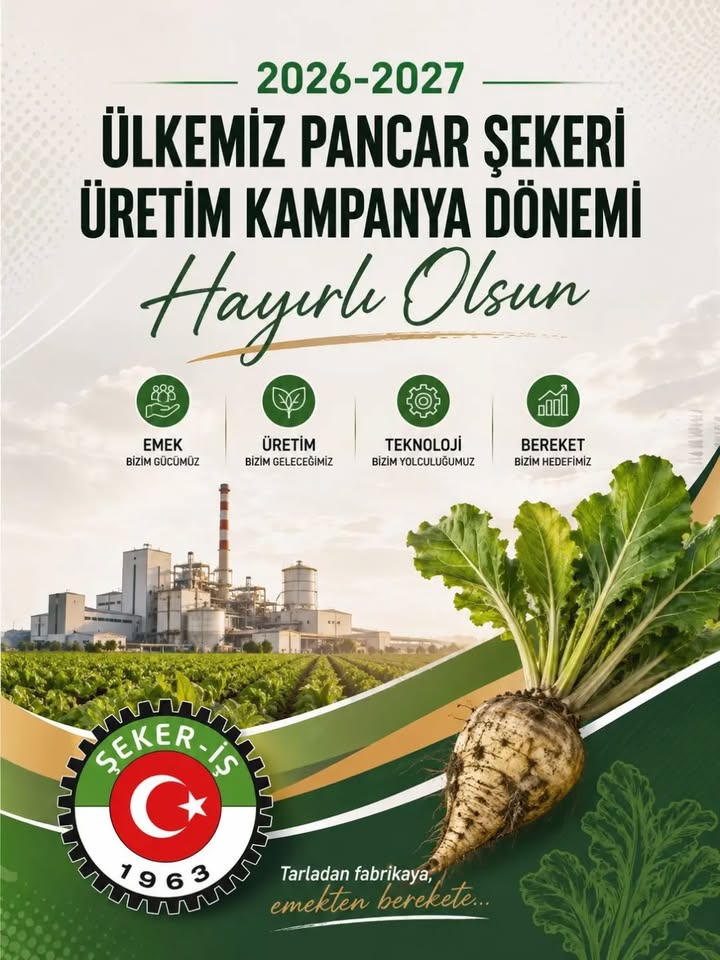 Türk şeker sanayisinin 100. yılını gururla kutluyor; 2026-2027 pancar şekeri üretim kampanyasının başta pancar üreticil…