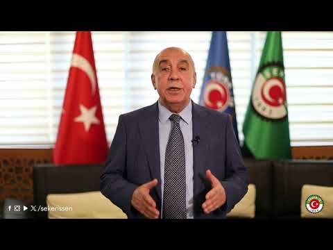 ŞEKER-İŞ SENDİKASI GENEL BAŞKANI İSA GÖK'ÜN 62. KURULUŞ YILDÖNÜMÜ MESAJI