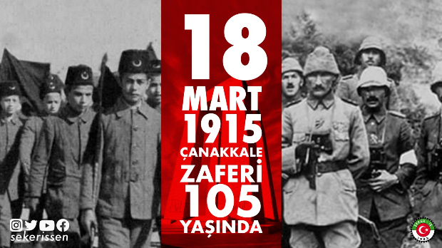 Çanakkale Zaferinin 105. Yılını Gururla Yaşıyoruz.